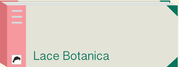 Lace Botanica