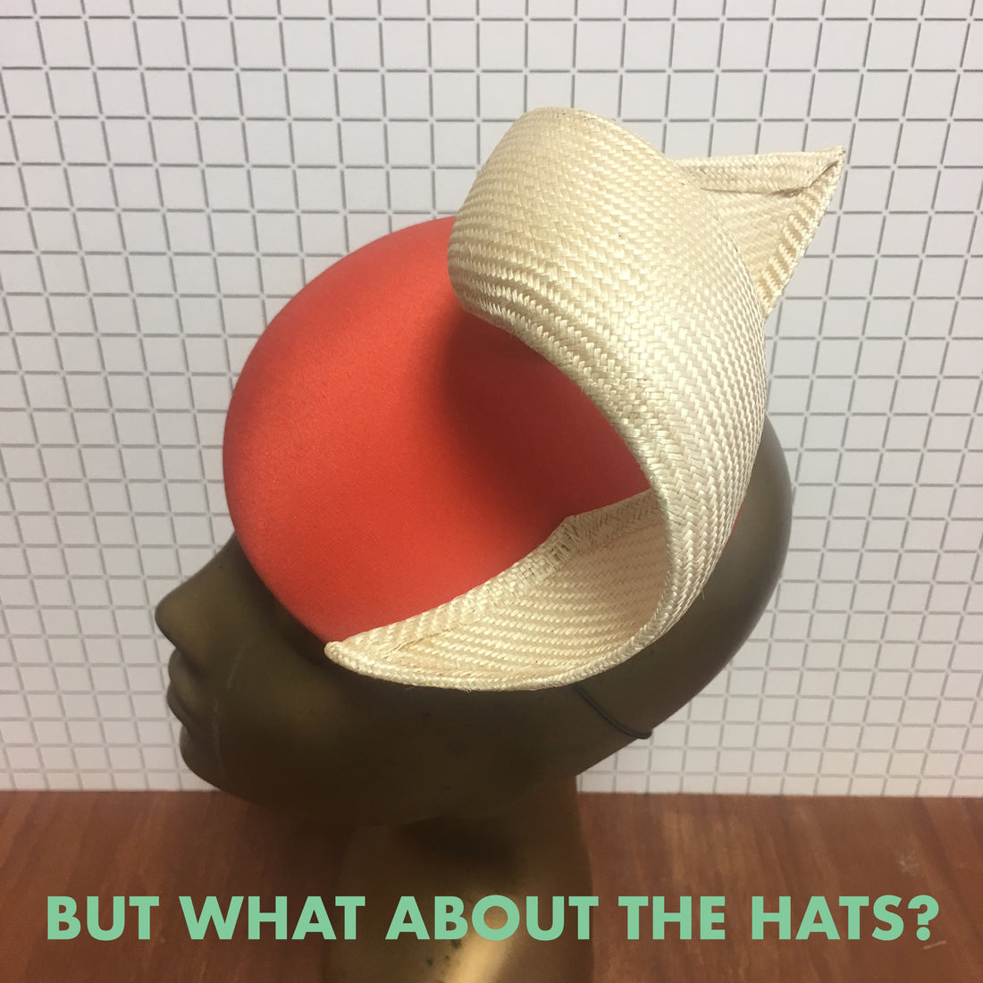 But What About The Hats?